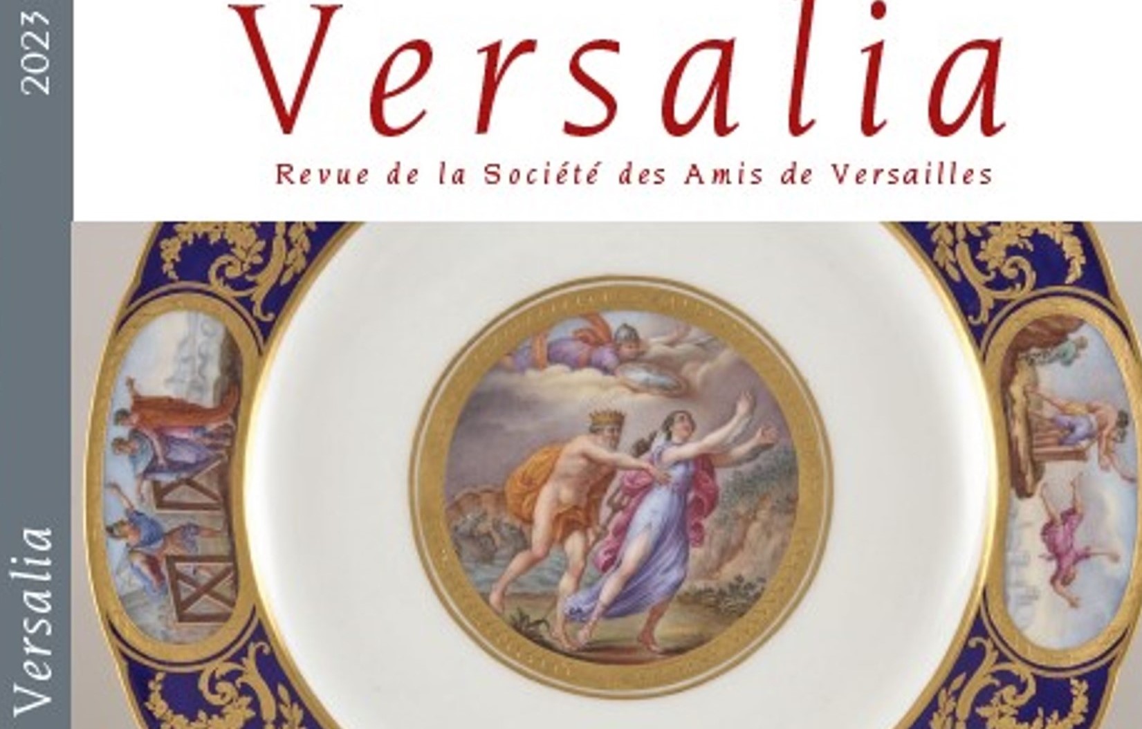 Versalia n°26, la revue des Amis de Versailles Les Chroniques des